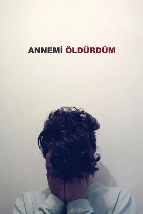 Annemi Öldürdüm film afişi
