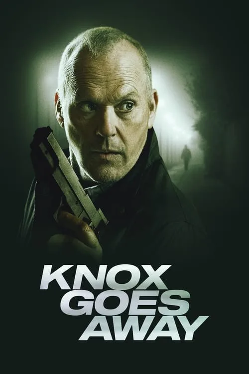 Knox Goes Away film afişi