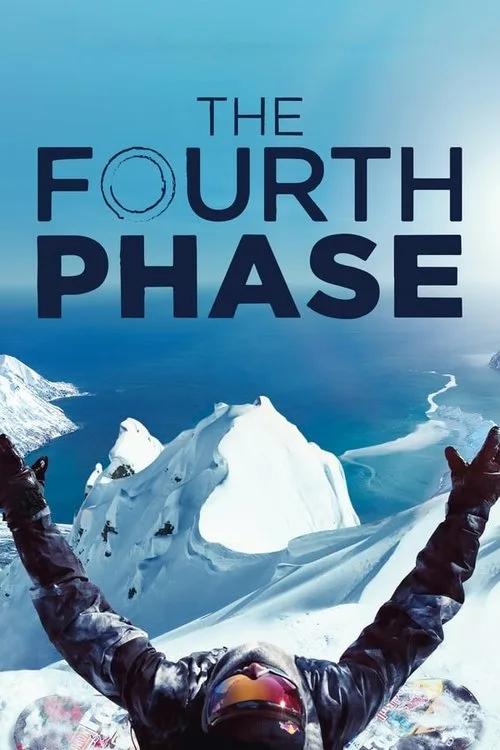 The Fourth Phase film afişi